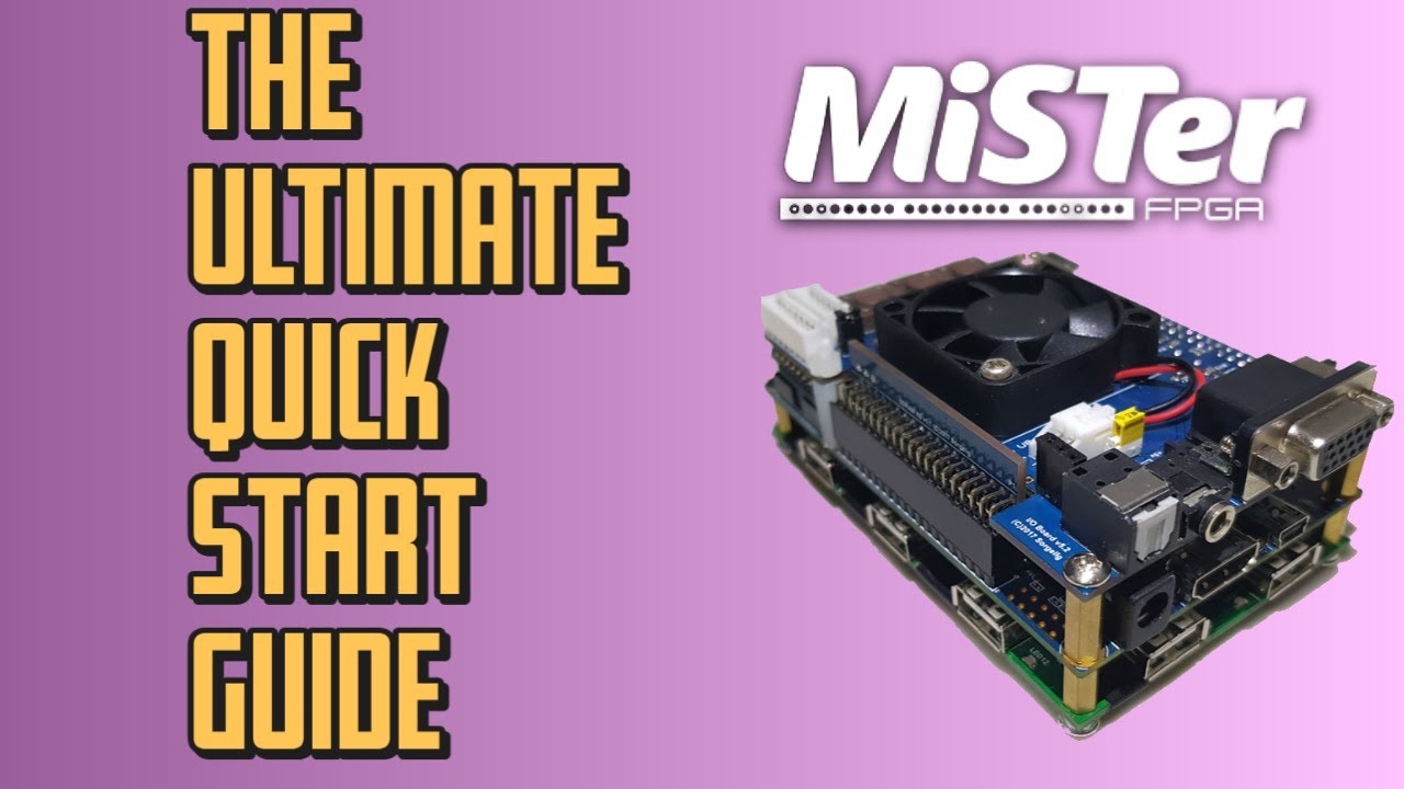 MiSTer FPGA Quick Start Guide - Everything you need in five minutes!