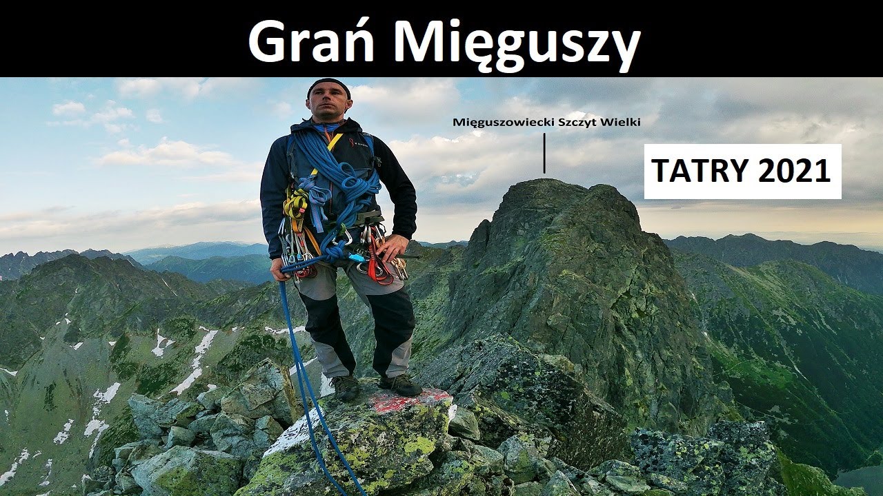 Grań Mięguszy - Tatry