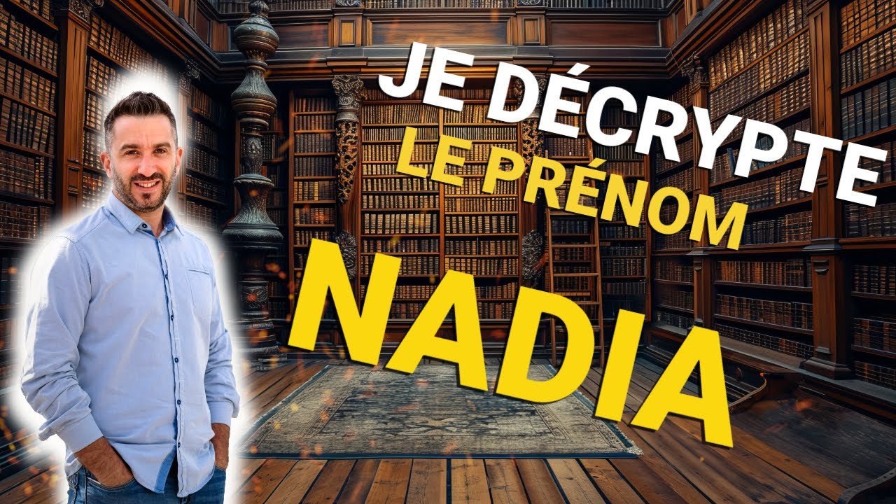 Découvre les secrets cachés dans chaque lettre du prénom Nadia !