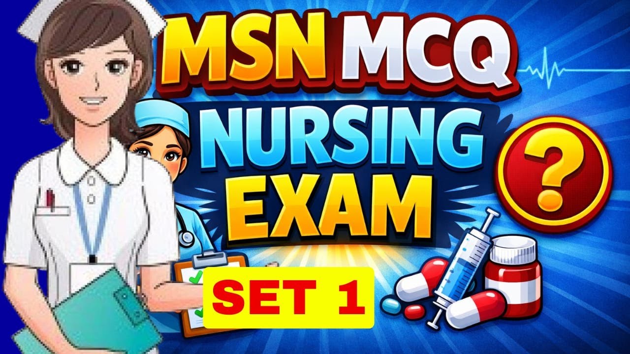 MSN Most Important Questions 2026 | Nursing Exam MCQ Series | GNM 2nd Year & BSc 2nd Year | NORCET