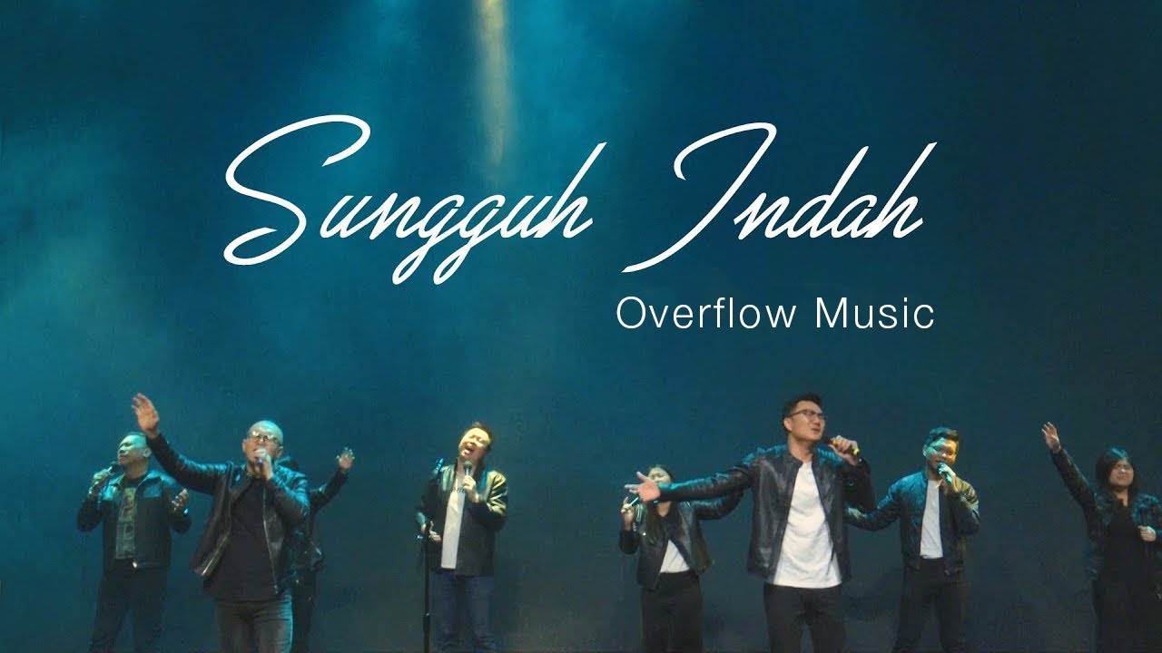 Sungguh Indah (Cover) - OVERFLOW MUSIC, GPdI NEO SOHO