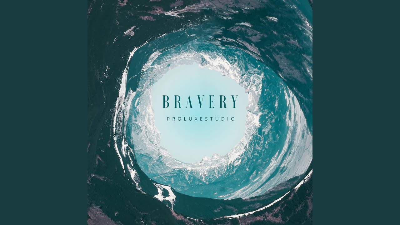 Bravery
