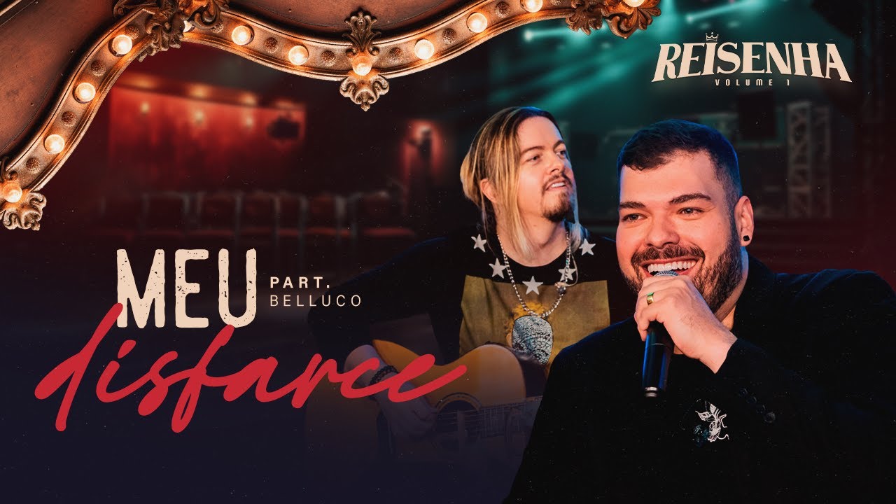 Reinaldo Meirelles - Meu Disfarce Part. Belluco I DVD Reisenha (Vol.1)