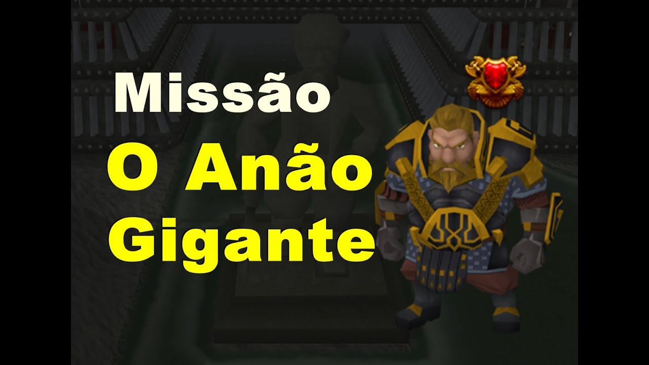 O Anão Gigante - Missão [Runescape]
