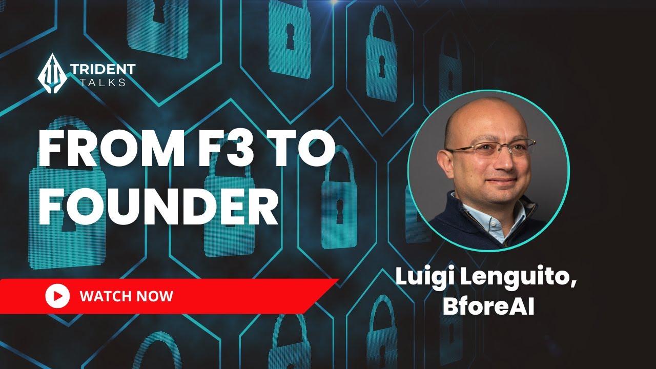 From F3 to Founder: Luigi Lenguito, BforeAI