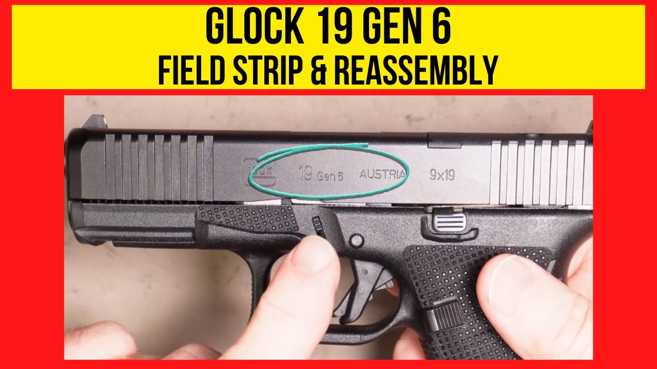 Разборка пистолета Glock Gen 6 и Gen 5: что изменилось?