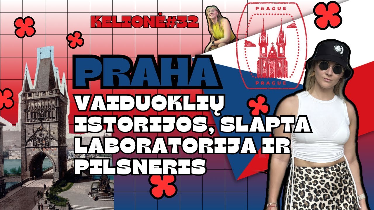 Kelionė#32. Praha. Vaiduoklių istorijos, slapta alchemijos laboratorija ir pilsneris.