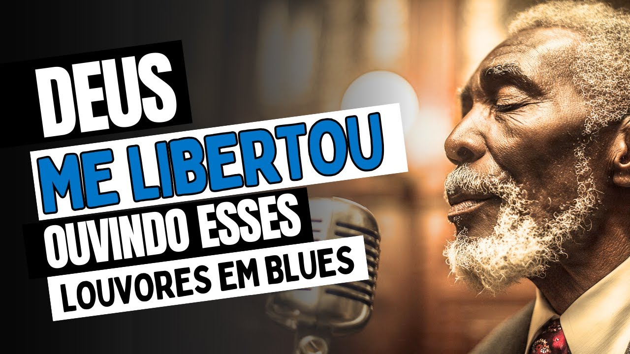 Quando o Blues Cura a Alma 2 | Blues Cristão | Salmos Que Restaura o Coração