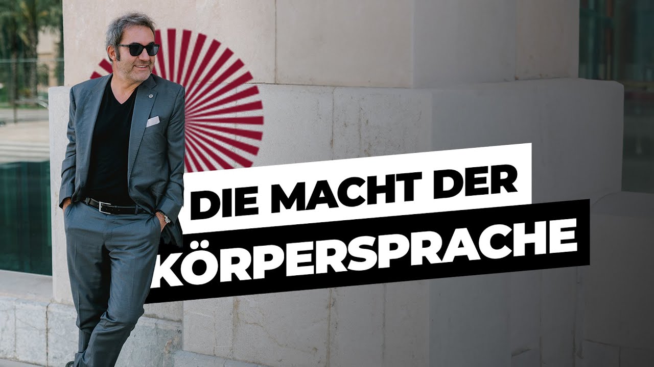 Die Macht der Körpersprache