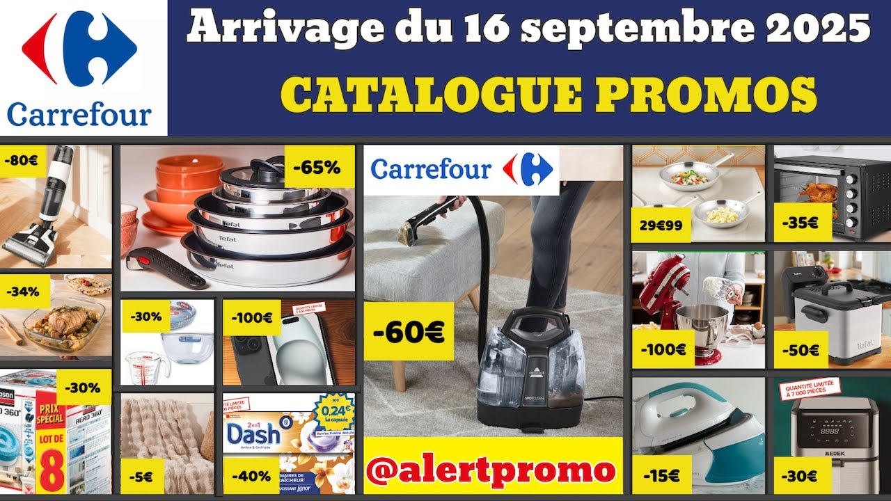catalogue CARREFOUR spécial maison du 16 septembre 2025 ✅ Arrivage cuisine linge 🔥 Promos deals pub