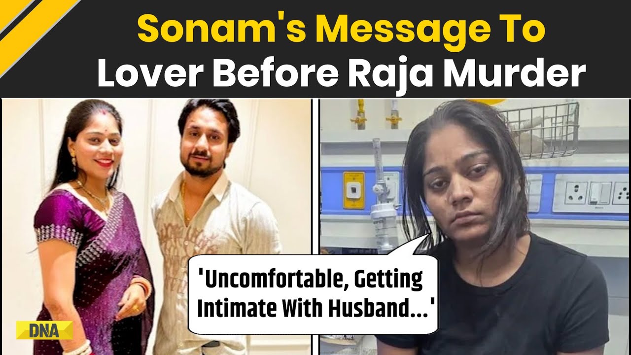 Raja Raghuwanshi News: What Did Sonam Raghuwanshi Texted Lover Raj Before Raja's Murder | Indore