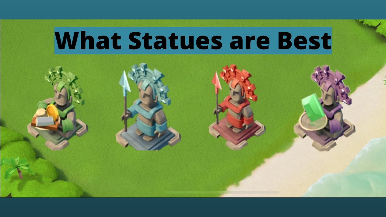 Boom Beach What Statues are Best? 2021