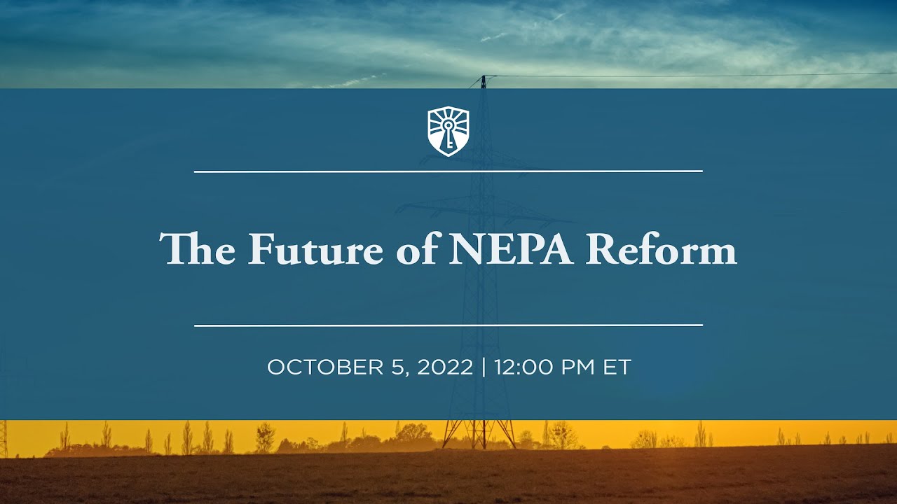 The Future of NEPA Reform