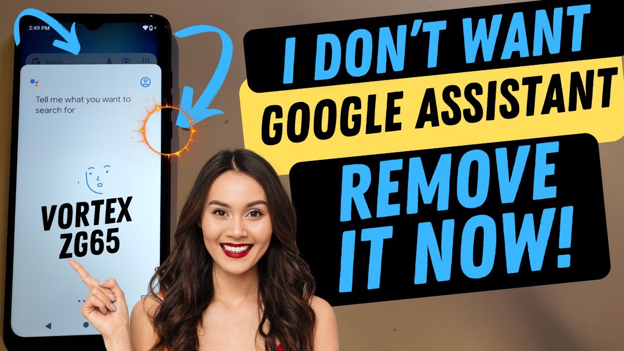 Google Assistant on Your Power Button? Remove it Now! Vortex ZG65