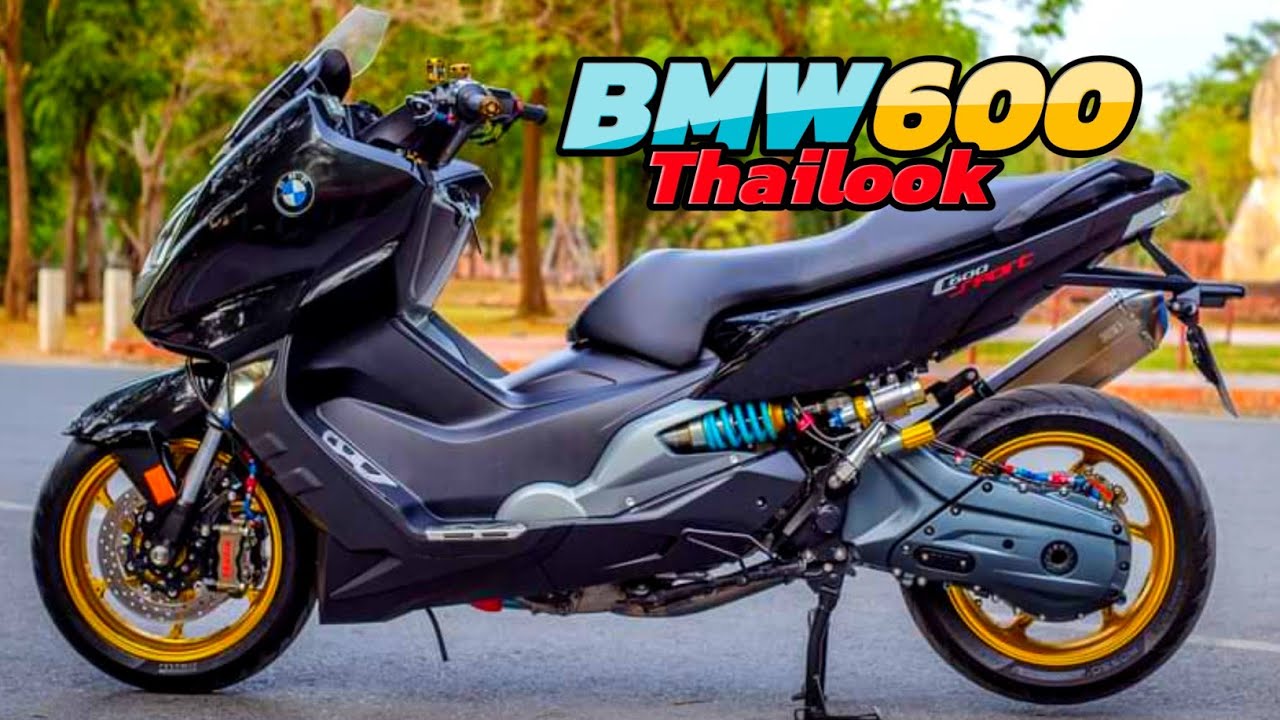 BMW C 600 Sport | THAILOOK🇨🇷