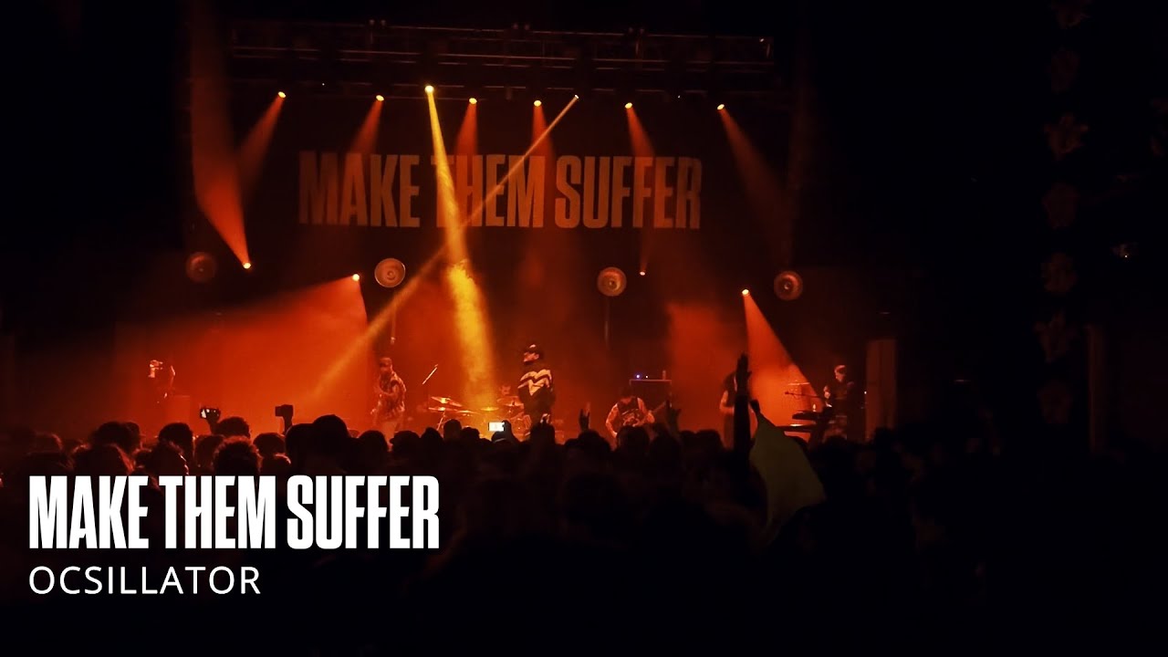 Make Them Suffer | Oscillator (LIVE @ Worcester, MA 2025)