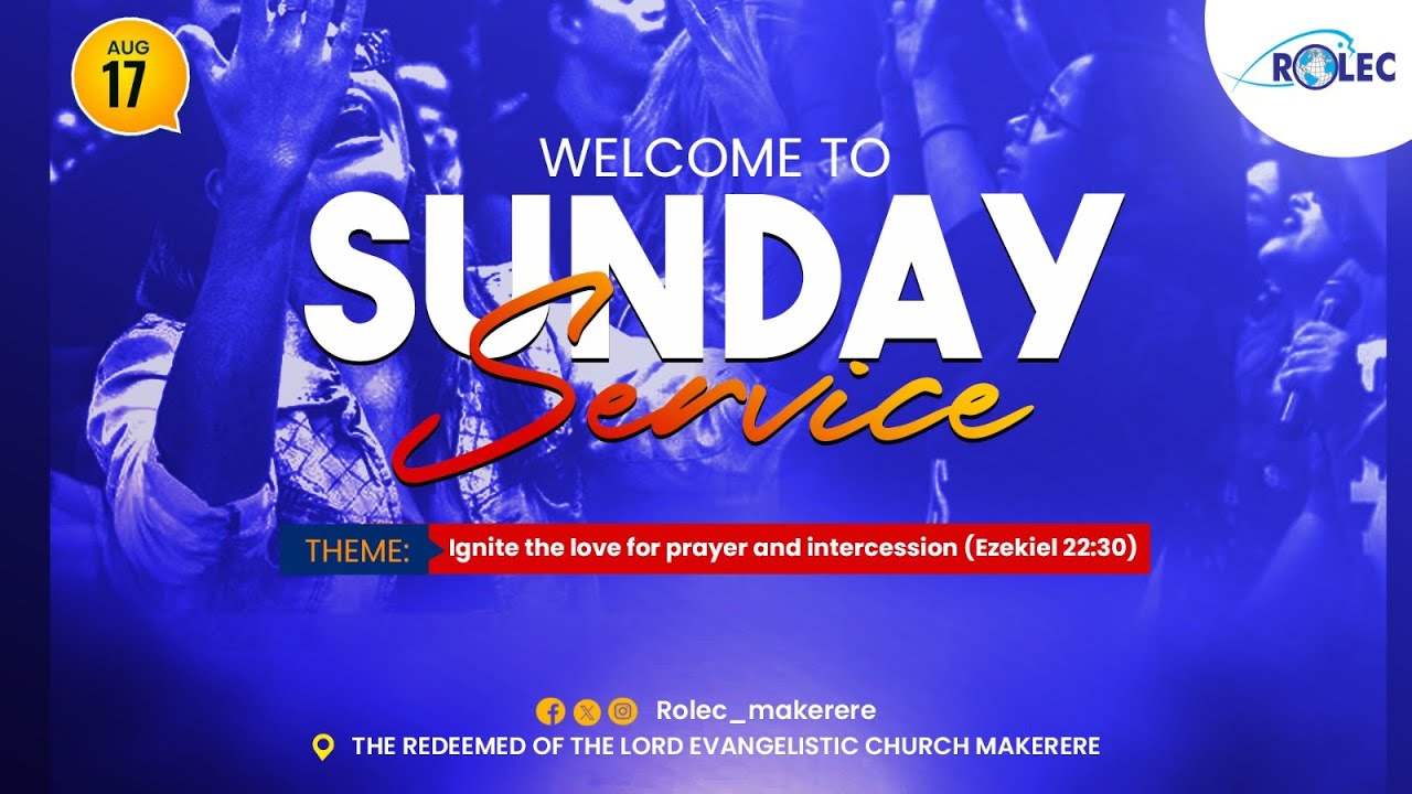 REDEEMED SUNDAY  SERVICE // 17TH AUGUST 2025. Be blessed.
