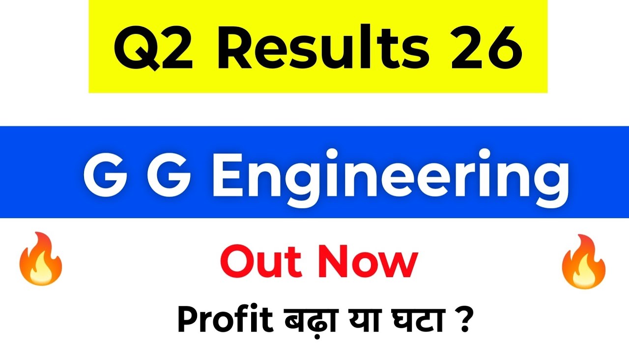 G G Engineering Q2 Results | GG Engineering Share Latest News | GG Engineering Share