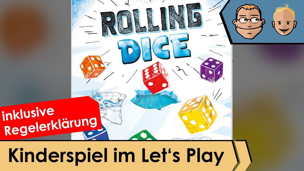 Rolling Dice - Kinderspiel im Let's Play und Regelerklärung