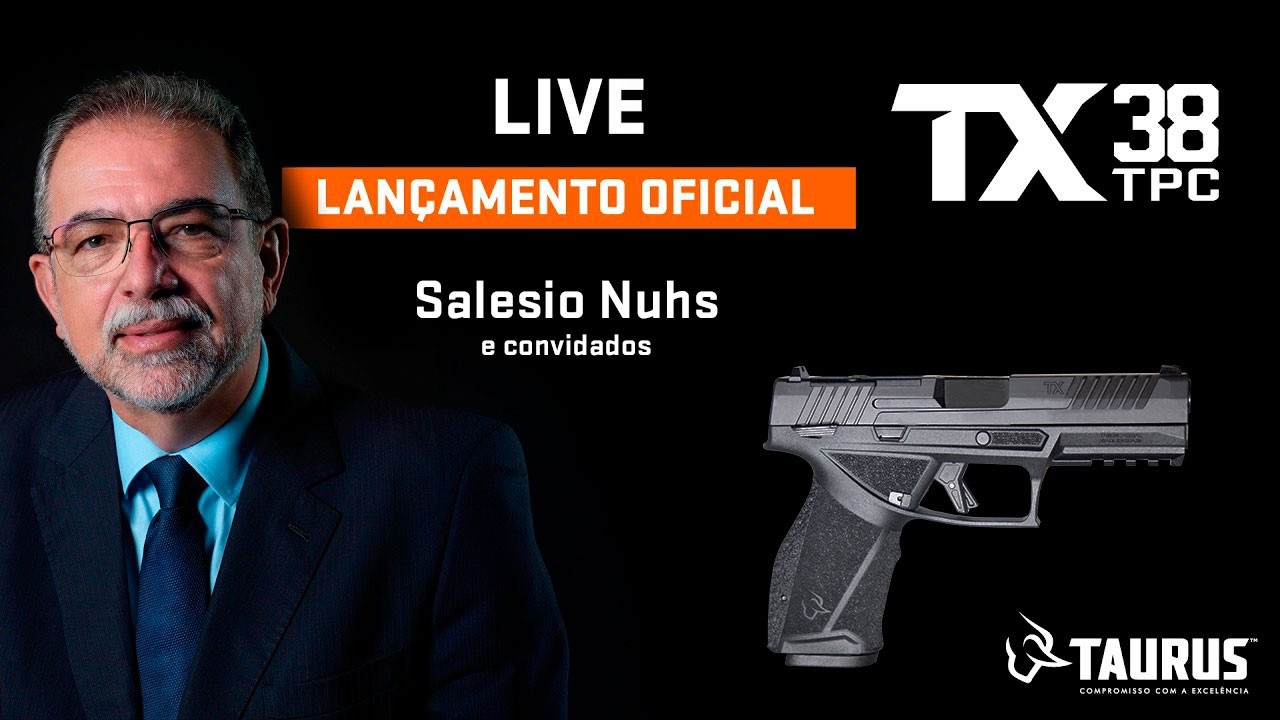 Taurus | Live | Lançamento Oficial TX38 TPC