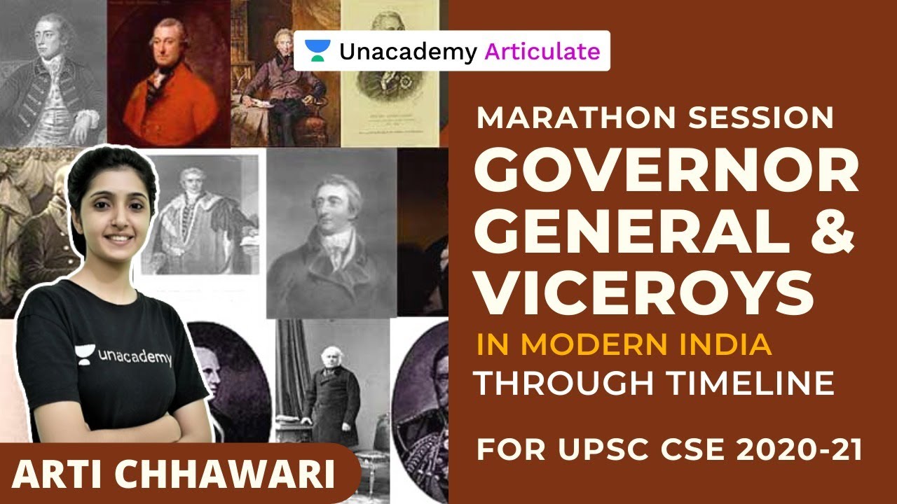 Marathon session on Governor General & Viceroys in Modern India through Timeline |  By Arti Chhawari