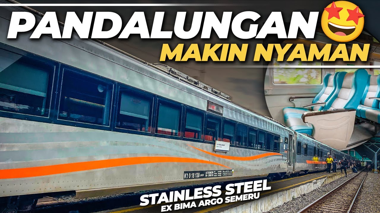 JAKARTA - JEMBER MAKIN NYAMAN !! PANDALUNGAN UPGRADE STAINLESS STEEL | Trip KA Pandalungan