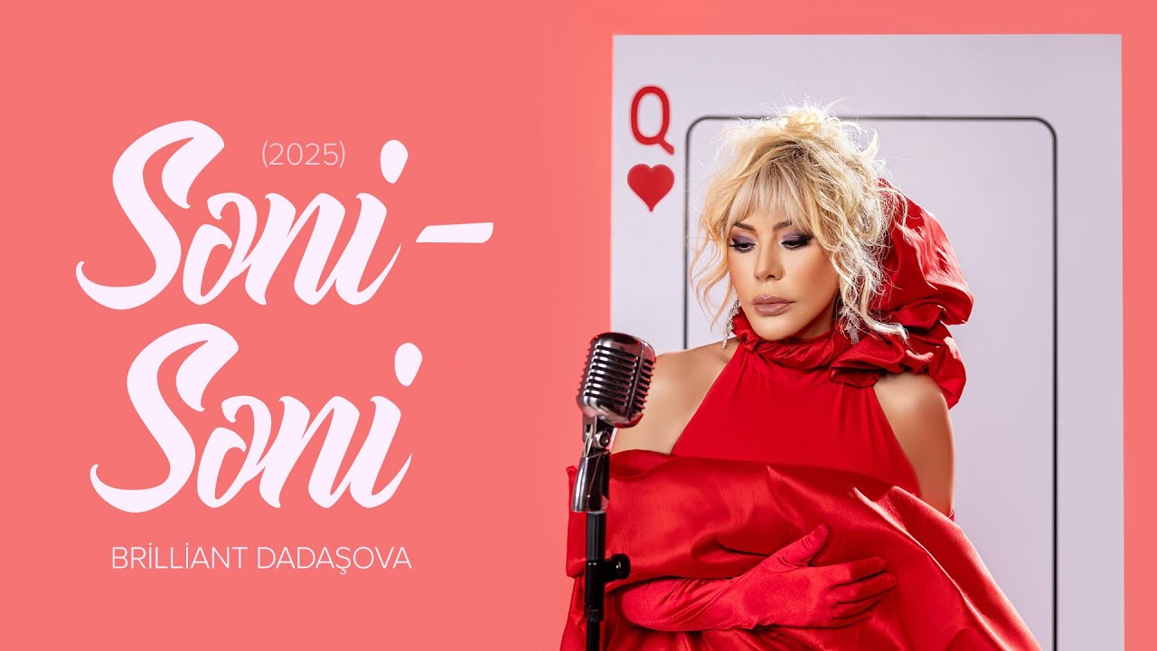 Brilliant Dadaşova &mdash; Səni-Səni | 2025 (Rəsmi Musiqi Videosu)