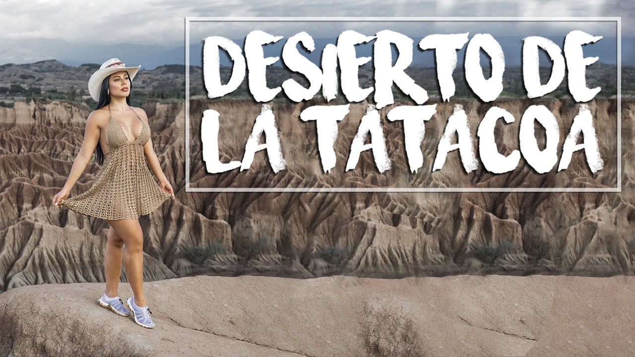Exploring the TATACOA DESERT | Explorando el DESIERTO DE LA TATACOA 🏜🌵