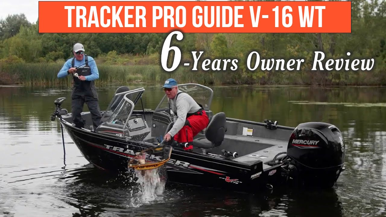 TRACKER PRO GUIDE V-16 WT  | Owner Review After 6 Year