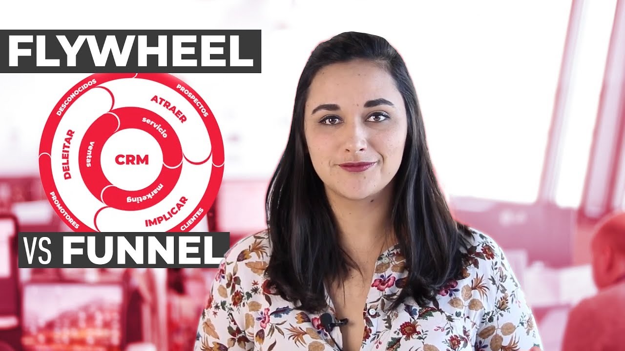 El FLYWHEEL - ¿Adiós Embudo de Ventas / Funnel Marketing?