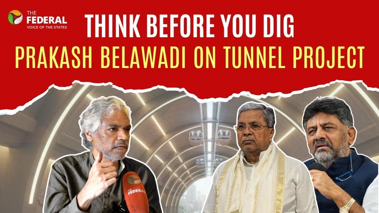 Why Bengaluru’s Tunnel Road is not feasible? Actor-activist Prakash Belawadi speaks out |The Federal