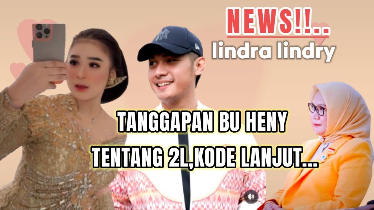Baru tanggapan bu heny tentang 2L ,kode lanjut nih