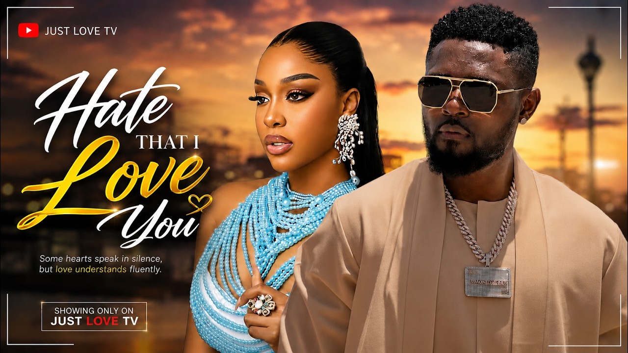Hate That I Truly Loved You [ Uche Montana , Maurice Sam] - NG