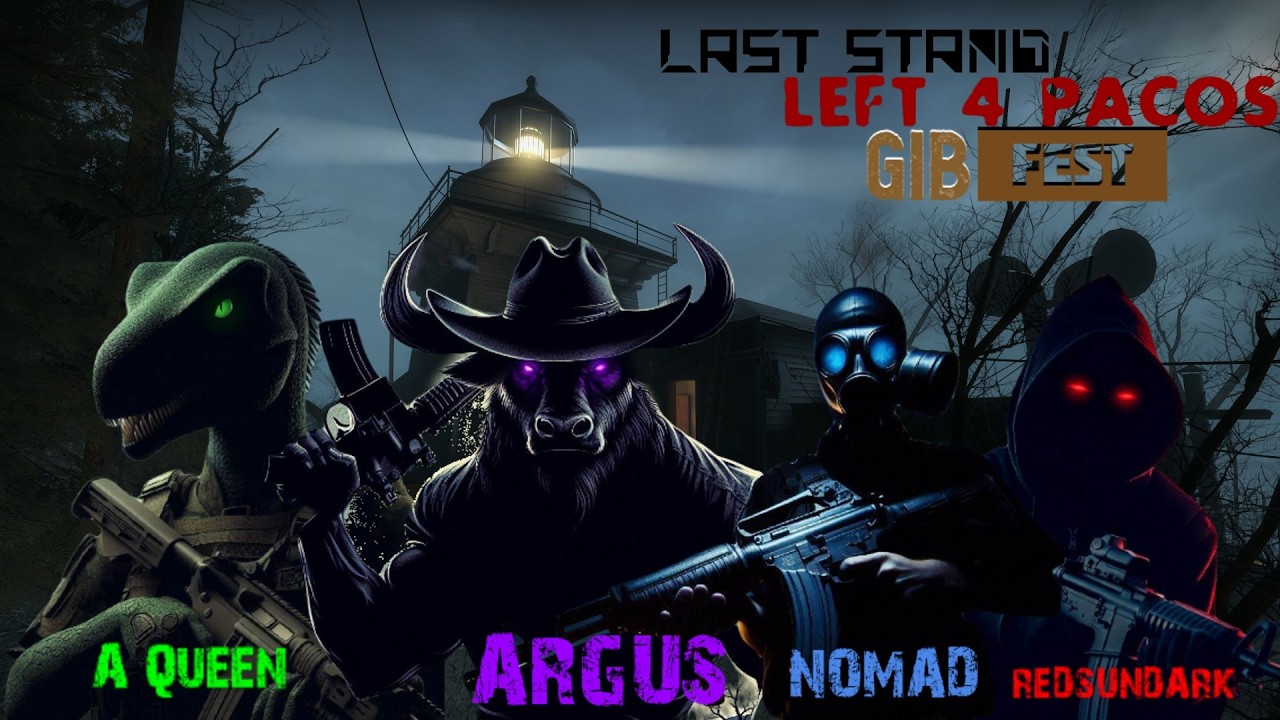 Pacos 4 Dead/ Gib Fest#7 Last Stand