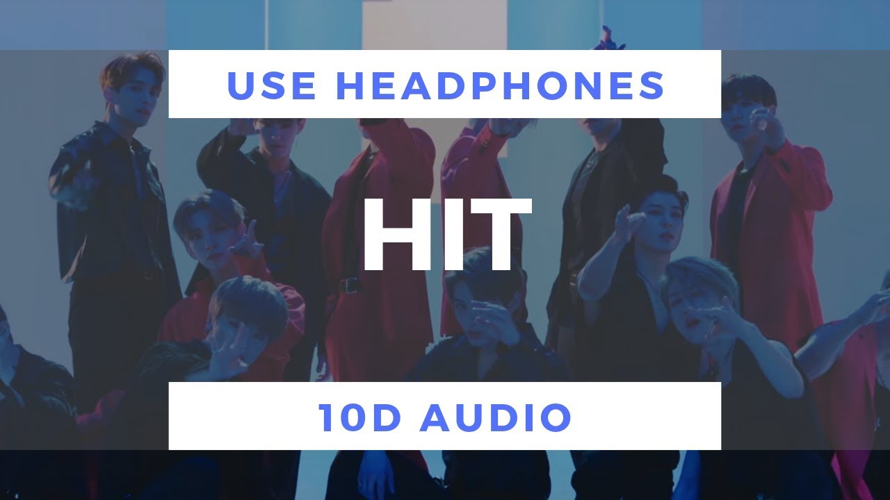 SEVENTEEN - HIT (10D Audio)