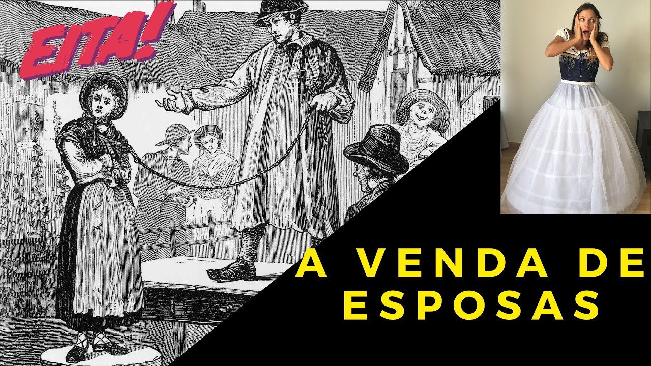 A venda de esposas - costumes da Inglaterra