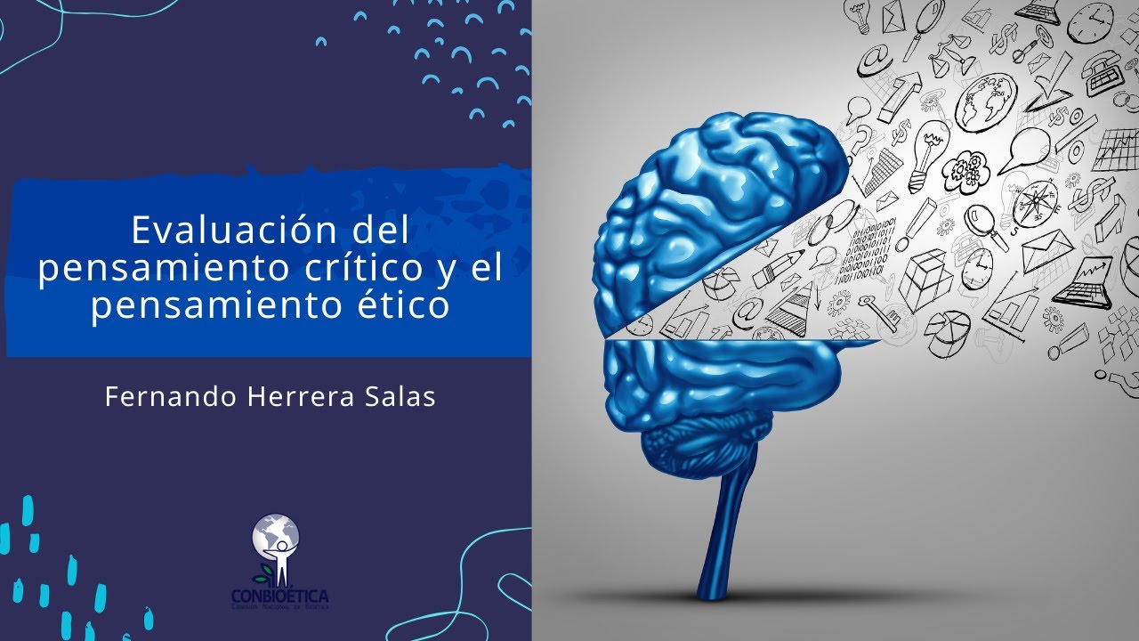 Evaluación del pensamiento crítico y ético en los estudiantes de las áreas de la salud. Dr. Herrera