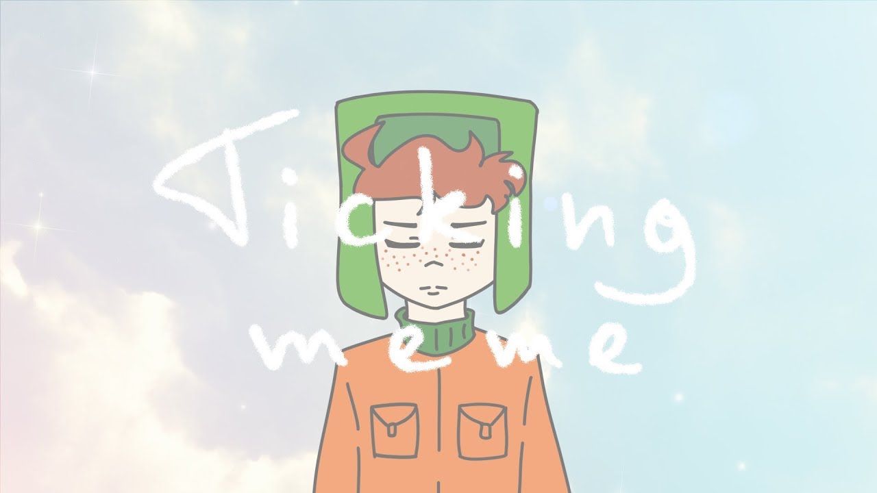 Ticking - meme [South Park | Kyle]