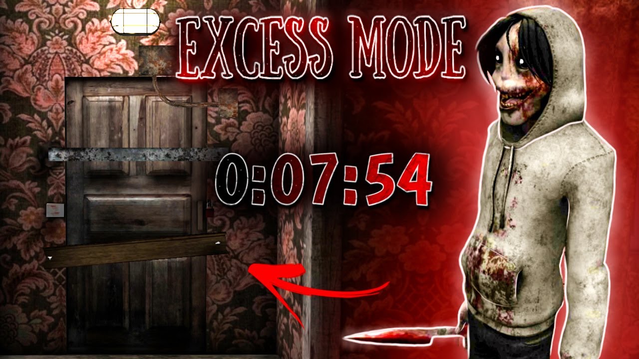 Jeff the Killer Horror Game | Excess mode | 0:07:54