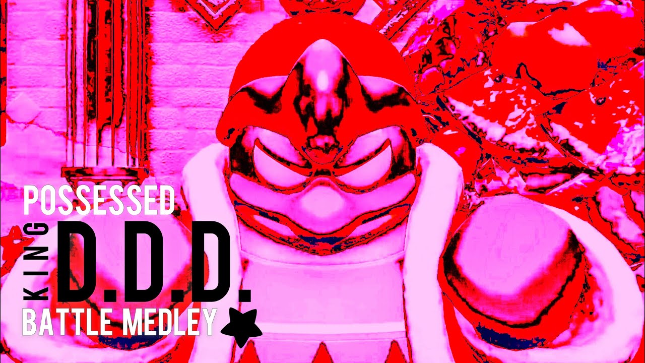 【原曲】乗っ取られデデデメドレー/Possessed King Dedede medley