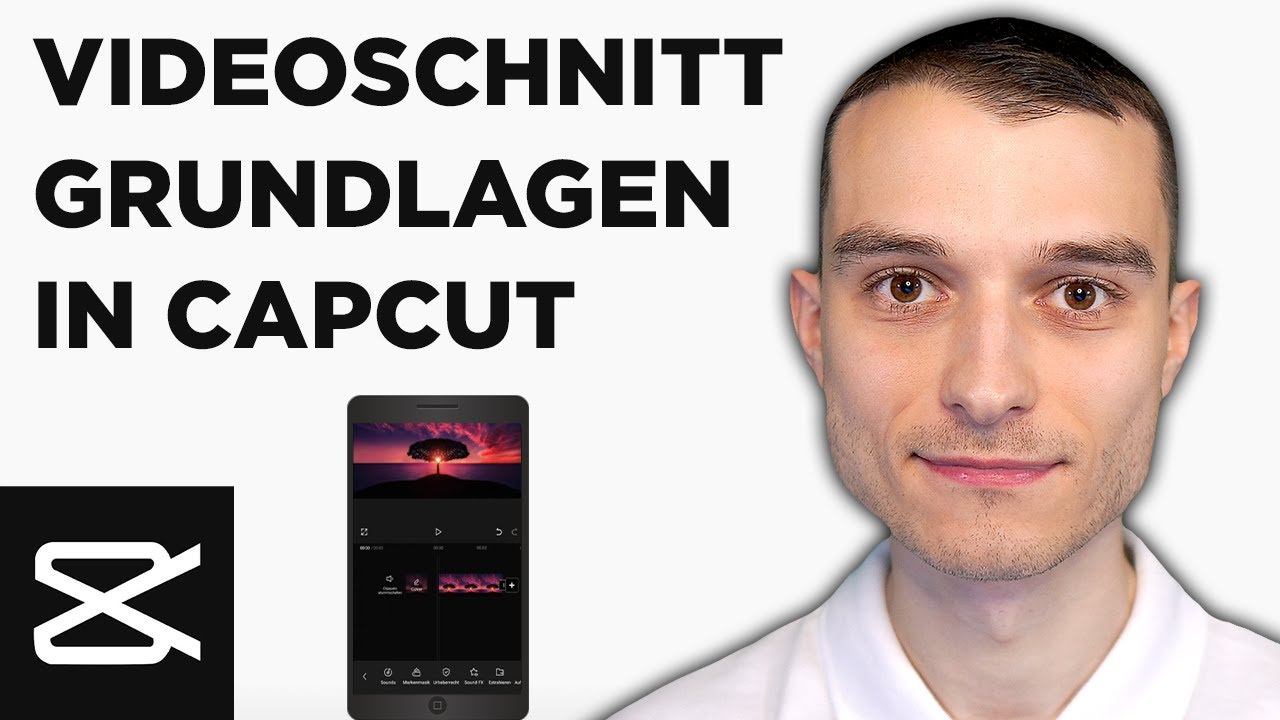 CapCut Handy App Videoschnitt Grundlagen Tutorial deutsch [2024]