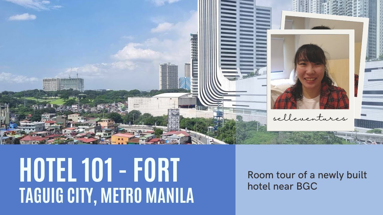 HOTEL 101 - FORT | Taguig City, Metro Manila : Newly built hotel near  BGC