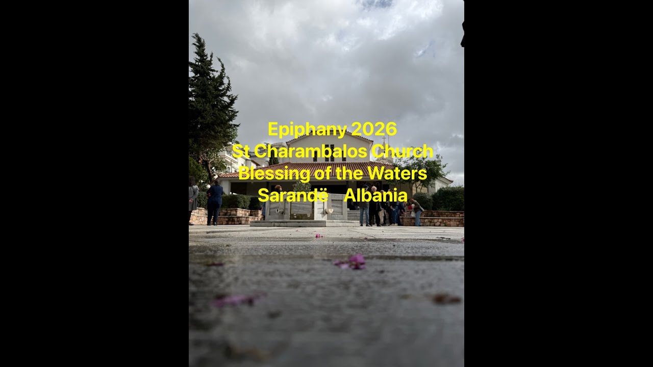 Epiphany 2026 St Charalambos Sarandë Albania