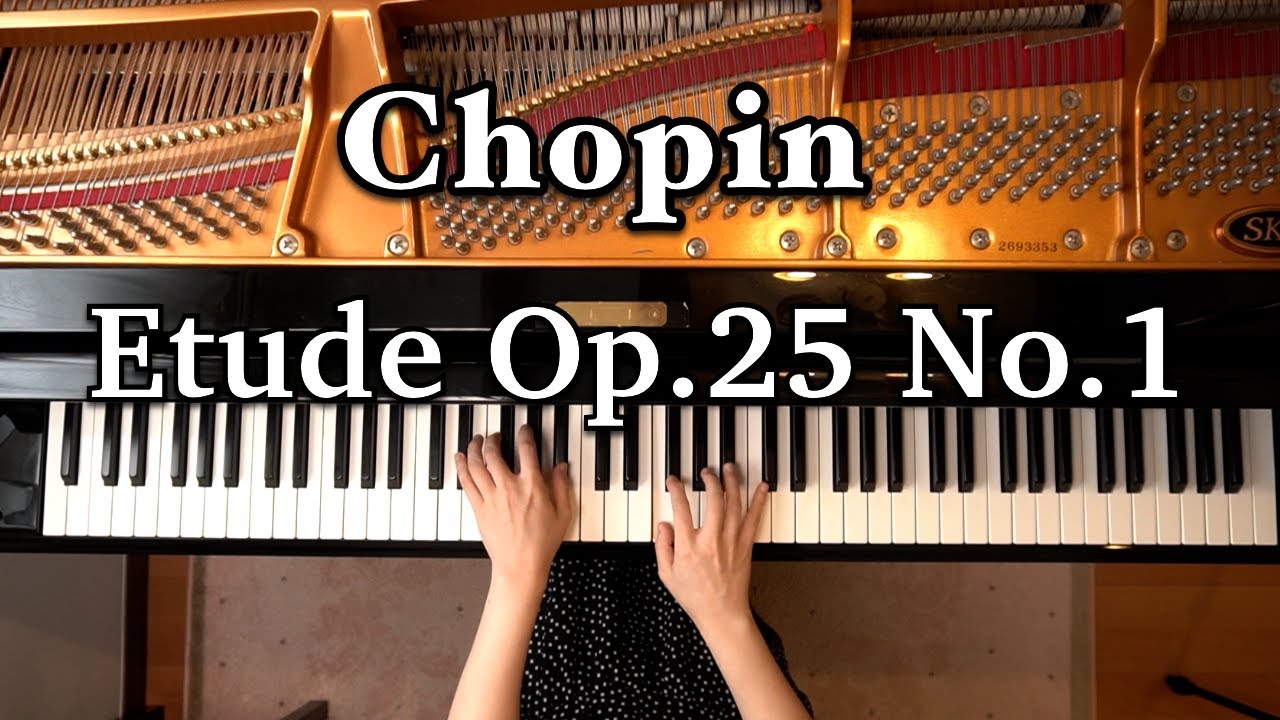 Chopin - Etude Op.25 No.1 