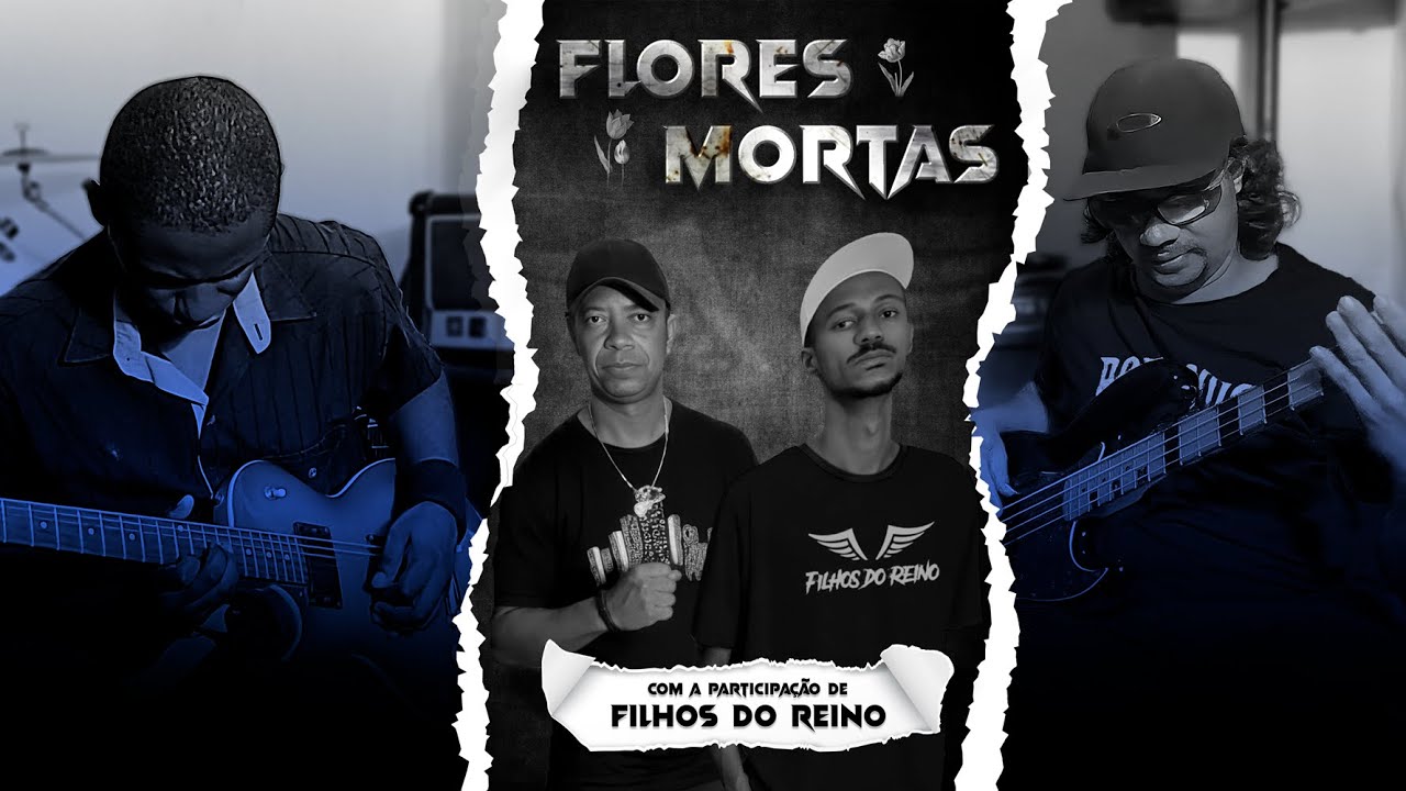 Flores Mortas - Filhos do Reino