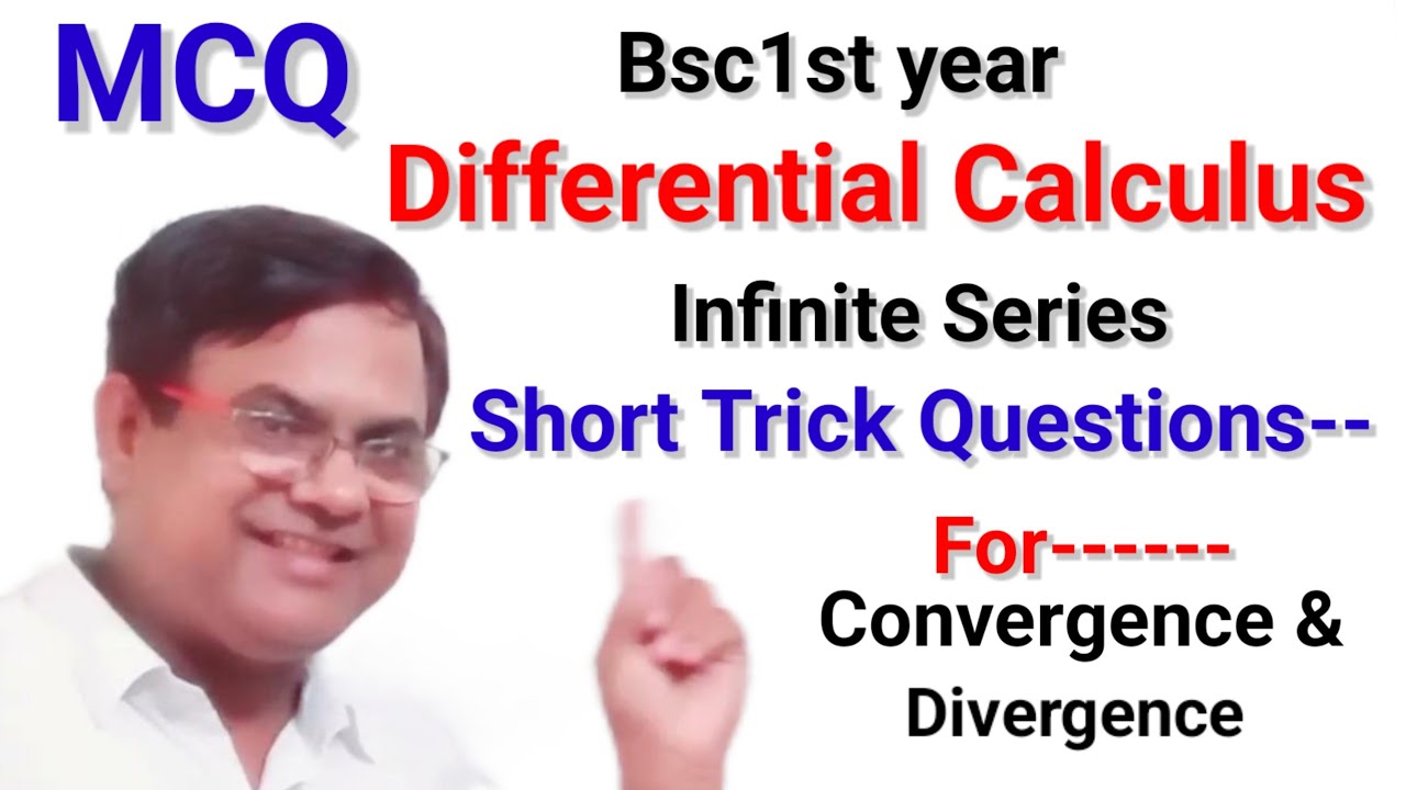 MCQ | Infinite Series | Convergent & Divergent | Multiple Choice Questions