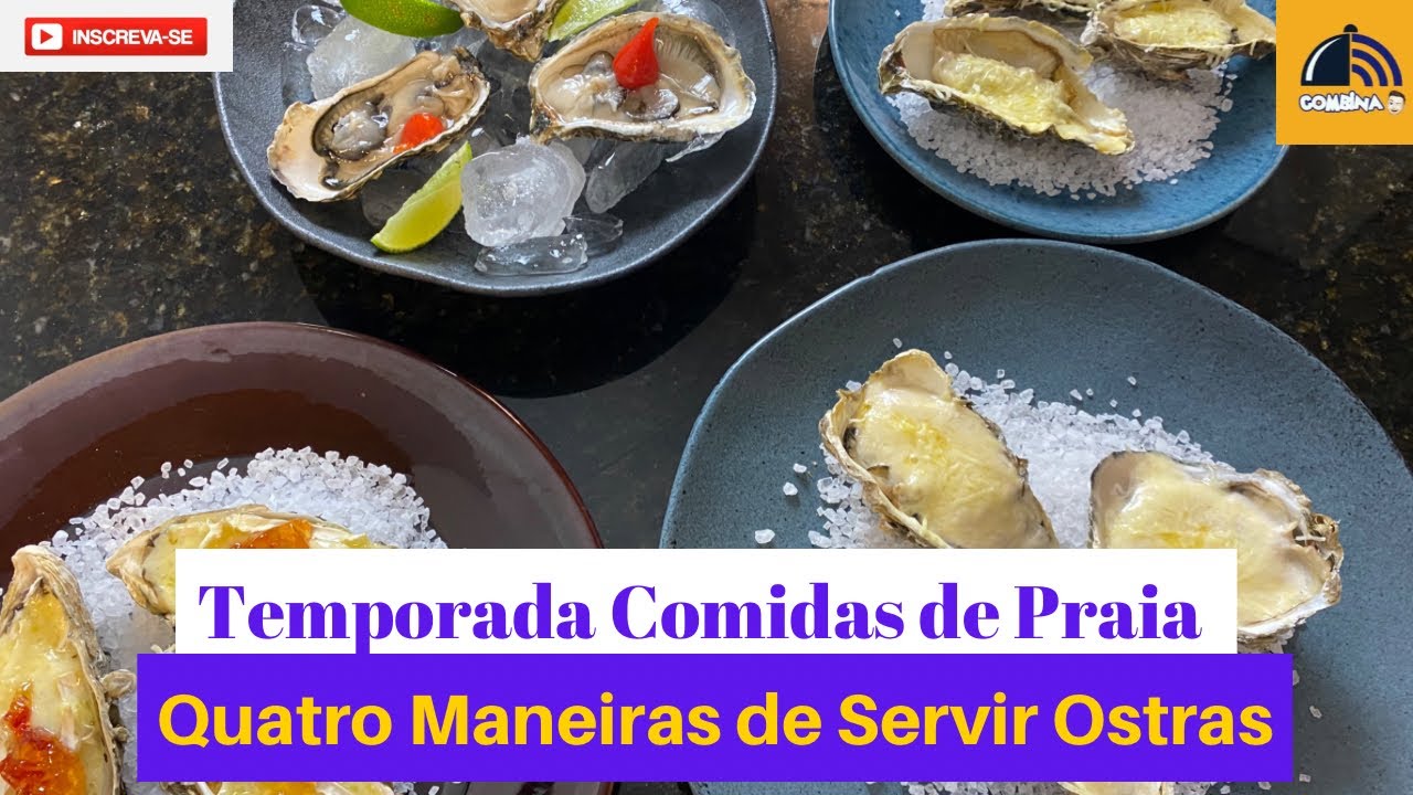 Quatro maneiras de servir Ostras