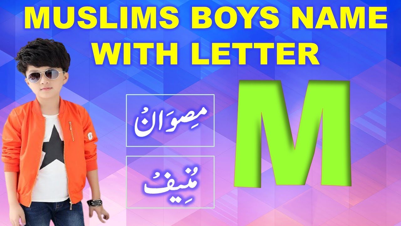 Muslim Baby Boys Name with Letter M | Baby Boys Name With Letter M | Muslim Baby Boys Name