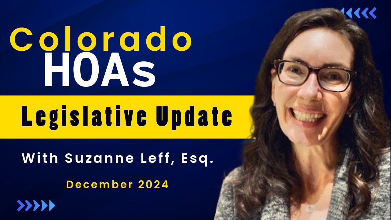 Industry Update | HOA Legal Update w/ Suzanne Leff, Esq.