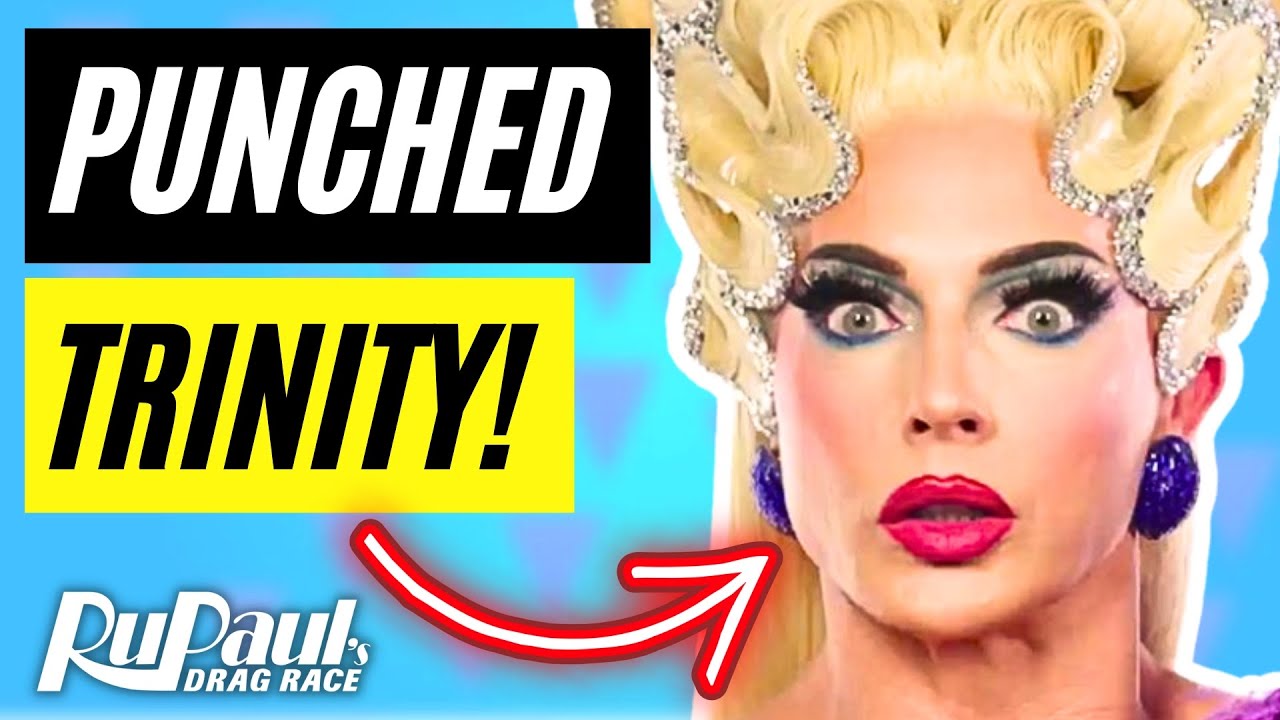 Why Alyssa Edwards Punched Trinity The Tuck In The Face | RuPaul's Drag Race